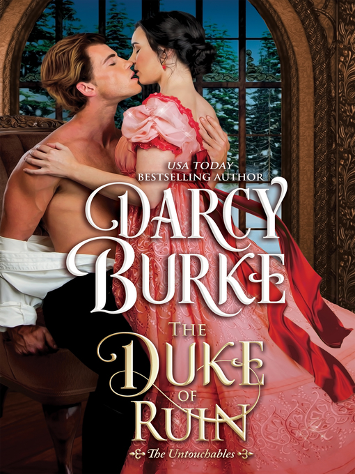 Title details for The Duke of Ruin by Darcy Burke - Available